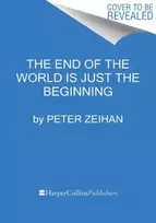 KNYGA Peter Zeihan End of the World Is Just the Beginning, Mapping the Collapse of Globalization