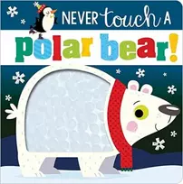 KNYGA Greening Rosie Never Touch a Polar Bear
