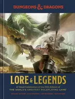 KNYGA Ten Speed Press Dungeons & Dragons Lore & Legends, A Visual Celebration of the Fifth Edition of the World's Greatest Roleplaying Game
