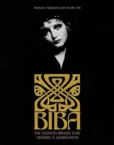 KNYGA Barbara Hulanicki Biba, The Fashion Brand That Defined A Generation