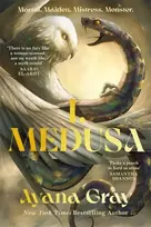 KNYGA Ayana Gray Gray Ayana I, Medusa, A new kind of villain origin story