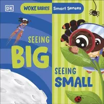 KNYGA Flo Fielding Smart Senses: Seeing Big, Seeing Small