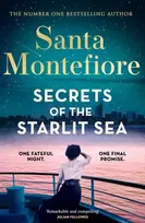 KNYGA Santa Montefiore Secrets of the Starlit Sea, The spellbinding and stunningly romantic new novel from the number one bestselling author!