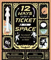 KNYGA Kate Peridot 12 Ways to Get a Ticket to Space