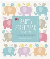 KNYGA Annabel Karmel Baby's First Year Journal, A Keepsake of Milestone Moments