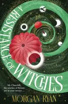 KNYGA Morgan Ryan Resistance of Witches