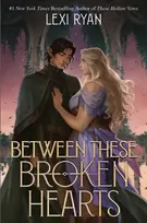 KNYGA Lexi Ryan Between These Broken Hearts