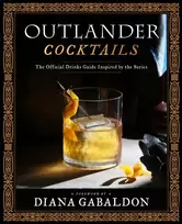KNYGA Diana Gabaldon Outlander Cocktails, The Official Drinks Guide Inspired by the Series