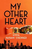 KNYGA Emma Nanami Strenner My Other Heart