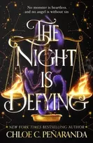 KNYGA Chloe C Penaranda Night is Defying, The UNMISSABLE second book of the Nytefall trilogy, an epic dark romantasy with star-crossed lovers - as seen on TikTok!