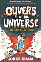 KNYGA Jorge Cham Oliver's Great Big Universe: Volcanoes are Hot!, A Times Children's Book of the Week