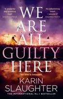 KNYGA Karin Slaughter We Are All Guilty Here
