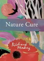 KNYGA Richard Mabey Nature Cure