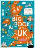 KNYGA Imogen Russell Williams Big Book of the UK, Facts, folklore and fascinations from around the United Kingdom