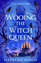 KNYGA Stephanie Burgis Wooing the Witch Queen