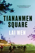KNYGA Lai Wen Tiananmen Square, 'Extraordinary' William Boyd