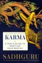 KNYGA Sadhguru Karma, A Yogi's Guide to Creating Your Own Destiny