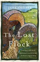KNYGA Jane Cooper Lost Flock, Rare Wool, Wild Isles and One Woman’s Journey to Save Scotland’s Original Sheep