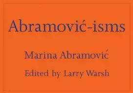 KNYGA Marina Abramovi263 Abramovic-isms