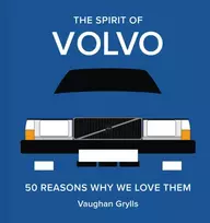 KNYGA Vaughan Grylls Spirit of Volvo, 50 Reasons Why We Love Them
