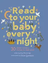 KNYGA Chloe Giordano Read to Your Baby Every Night, 30 classic lullabies and rhymes to read aloud