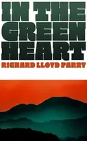 KNYGA Richard Lloyd Parry In the Žalias Heart