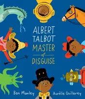 KNYGA Ben Manley Albert Talbot: Master of Disguise