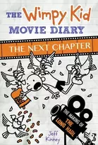 KNYGA Jeff Kinney Wimpy Kid Movie Diary: The Next Chapter (The Making of The Long Haul)