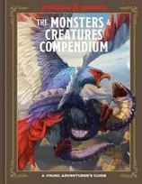 KNYGA Jim Zub Monsters & Creatures Compendium (Dungeons & Dragons), A Young Adventurer's Guide