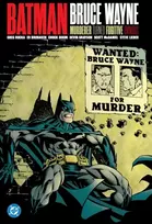 KNYGA Kelley Puckett Batman: Bruce Wayne - Murderer Turned Fugitive Omnibus