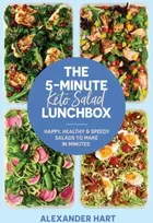 KNYGA Alexander Hart 5-Minute Keto Salad Lunchbox, Happy, healthy & speedy meals to make in minutes