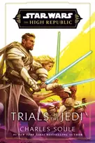 KNYGA Charles Soule Star Wars: Trials of the Jedi (High Republic)