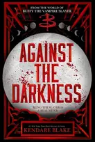 KNYGA Kendare Blake Against the Darkness
