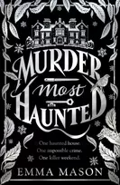 KNYGA Emma Mason Murder Most Haunted