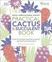 KNYGA Zia Allaway RHS Practical Cactus and Succulent Book, How to Choose, Nurture, and Ekranas more than 200 Cacti and Succulents