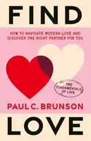 KNYGA Paul Brunson Find Love, How to navigate modern love and discover the right partner for you