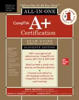 KNYGA Mike Meyers CompTIA A+ Certification All-in-One Exam Guide, Eleventh Edition (Exams 220-1101 & 220-1102)