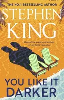 KNYGA Stephen King You Like It Darker, The number one Sunday Times bestseller (May 2024)