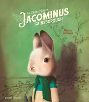 KNYGA Dautremer Rebecca Ordinary Life of Jacominus Gainsborough