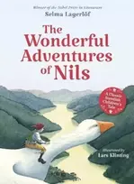 KNYGA Selma Lagerlof Wonderful Adventures of Nils, A Classic Swedish Children's Tale