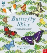 KNYGA Fairgrieve Lauren National Trust: Butterfly Skies, Press out and learn about 20 beautiful butterflies