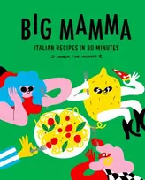 KNYGA Big Mamma Italian Recipes in 30 Minutes, Shower Time Included