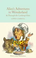 KNYGA Lewis Carroll Alice's Adventures in Wonderland and Through the Looking-Glass, Colour Illustrations