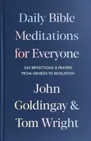 KNYGA John Goldingay Daily Bible Meditations for Everyone, 365 Reflections and Prayers, from Genesis to Revelation