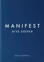 KNYGA Roxie Nafousi Manifest: Dive Deeper