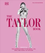 KNYGA Malcolm Mackenzie Taylor Swift Book, The Ultimate Guide to the Music, Life, Eras, and Legacy of an Icon