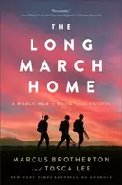 KNYGA Marcus Brotherton Long March Home – A World War II Novel of the Pacific