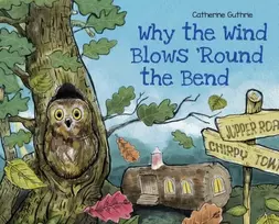 KNYGA Catherine Guthrie Why the Wind Blows 'Round the Bend