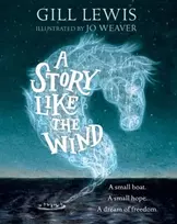 KNYGA Gill Lewis Story Like the Wind