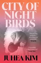KNYGA Juhea Kim City of Night Birds, A Reese's Book Club Pick